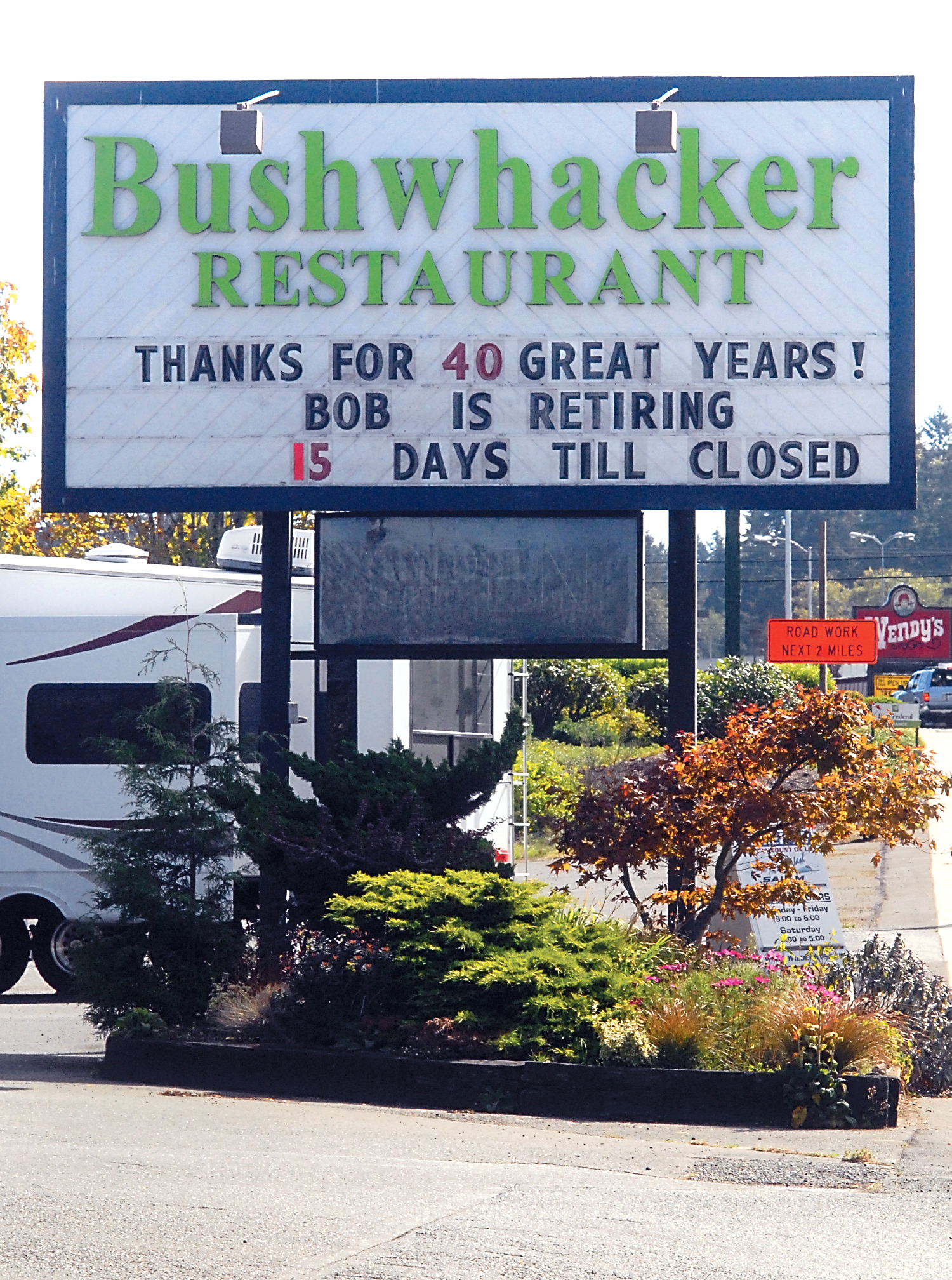 A reader board in front of the Bushwhacker Restaurant in Port Angeles shows a farewell message. — Keith Thorpe/Peninsula Daily News
