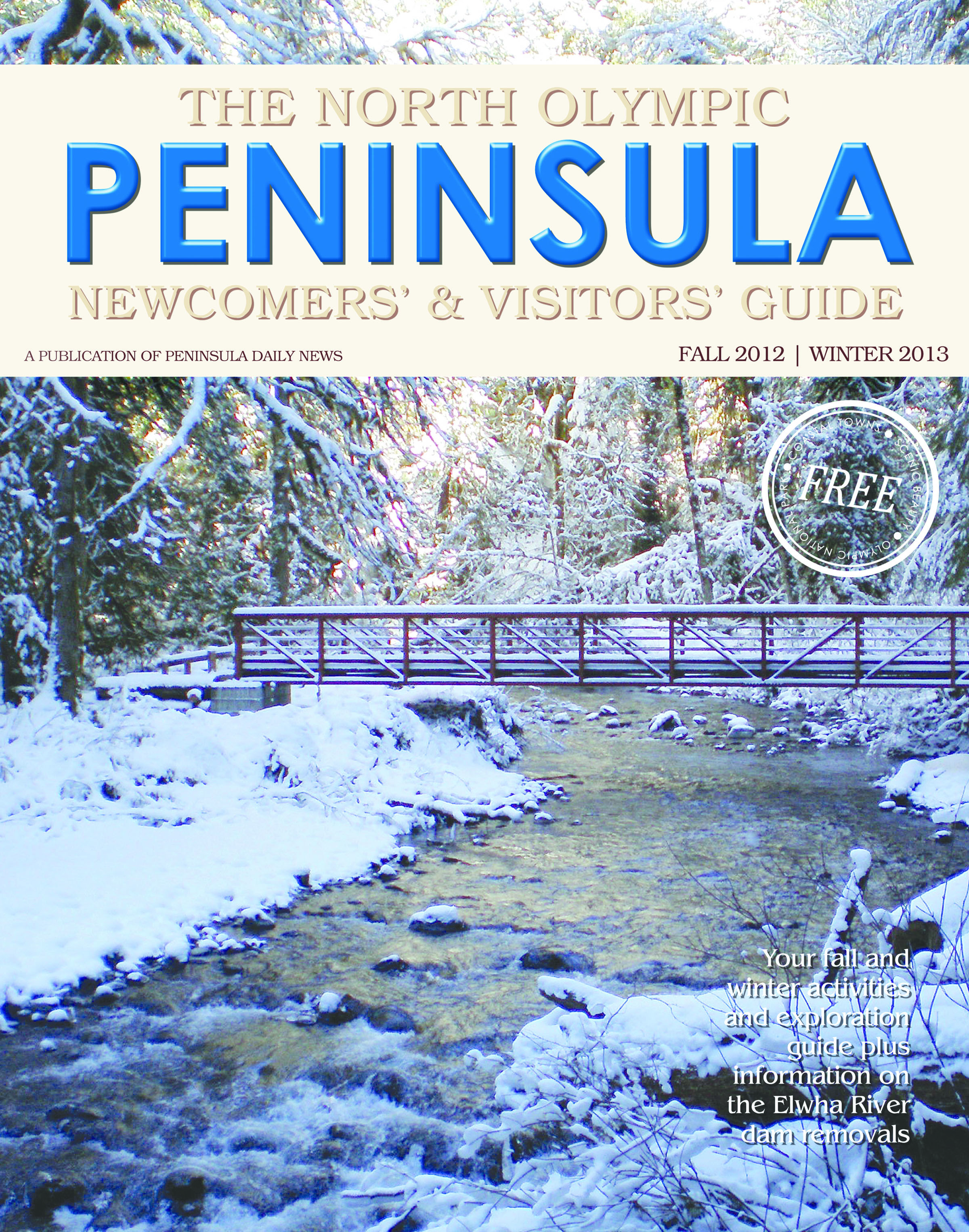 Peninsula Daily News' 2012 North Olympic Peninsula Newcomers' and Visitors' Guide