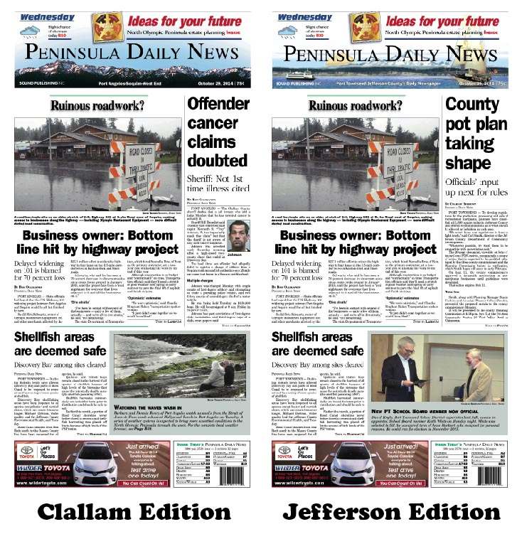 Here are today's Clallam County and Jefferson County front pages — news tailored to your community. There's more inside that isn't online!