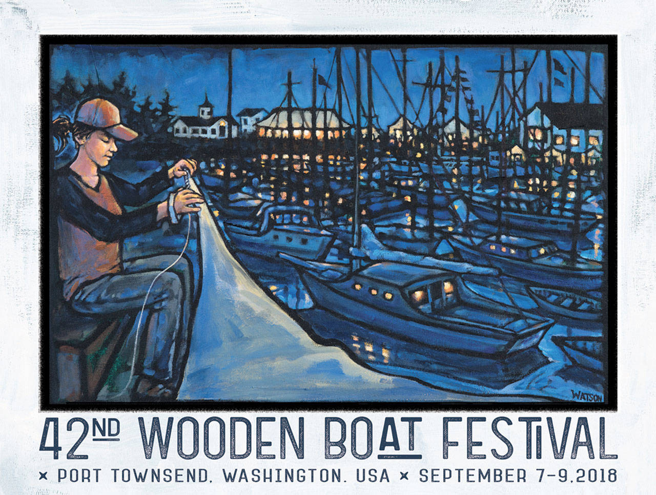 Port Townsend artist Jesse Joshua Watson created the art for the 2018 Wooden Boat Festival. The scene celebrates the working waterfront as a sail maker sews a repair and the lights glow orange at dusk at Point Hudson.