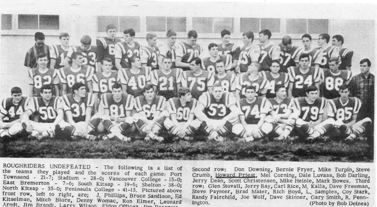 The 1967 Port Angeles Roughriders football team went 9-0 and featured Bernie Fryer, who went on to play basketball at the University of Washington.