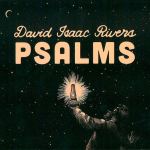 David Isaac Rivers&rsquo; &ldquo;Psalms&rdquo; can be purchased at the release party at 7 p.m. tonight in Calvary Chapel Sequim, 91 Boyce Road, or at The Good Book in Sequim, Port Book and News in Port Angeles.