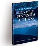 A new writers group called the Olympic Peninsula Authors will celebrate the release of a new anthology, &ldquo;In the Words of Olympic Peninsula Authors,&rdquo; including the work of 14 local authors.
