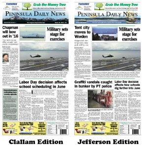 Today's front pages tailored for the PDN's Clallam and Jefferson editions. There's more inside that isn't online! ()