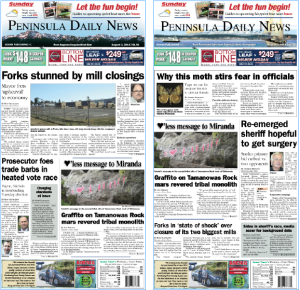 PDN's front pages for today's Clallam County (left) and Jefferson County readers. There's more inside that isn't online!