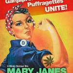 Mary Janes: The Women of Weed is among the choices during Port Townsends Women & Film festival this weekend.